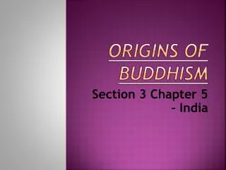 Origins of Buddhism
