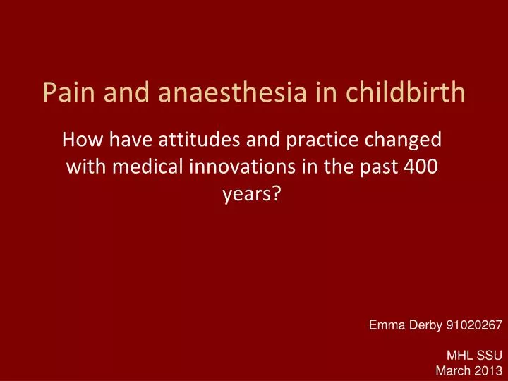 pain and anaesthesia in childbirth