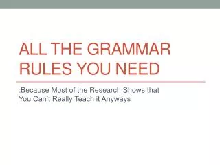 All the Grammar Rules you need