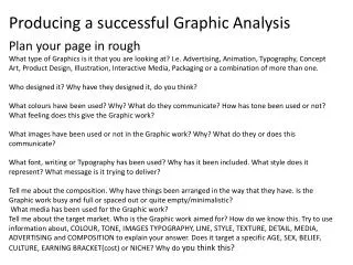 Producing a successful Graphic Analysis
