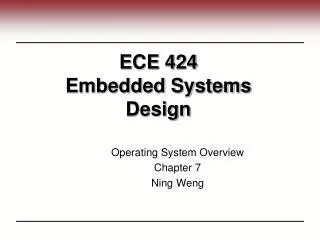 ECE 424 Embedded Systems Design