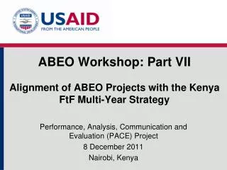 ABEO Workshop: Part VII Alignment of ABEO Projects with the Kenya FtF Multi-Year Strategy