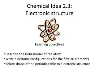 Chemical Idea 2.3: Electronic structure