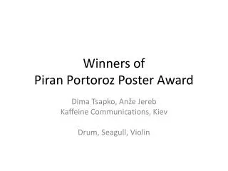 Winners of Piran Portoroz Poster Award