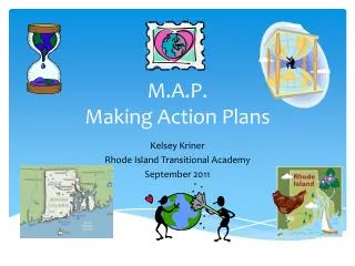 M.A.P. Making Action Plans