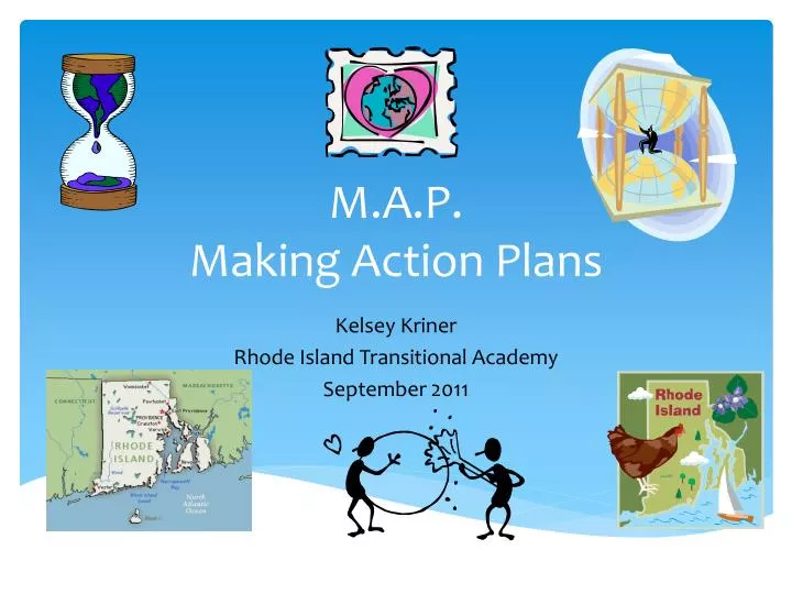 m a p making action plans