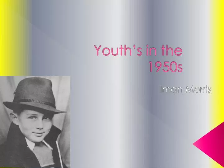 youth s in the 1950s