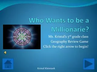 Who Wants to be a Millionarie ?