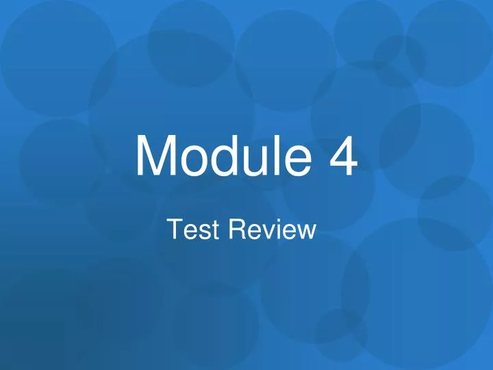 module 4