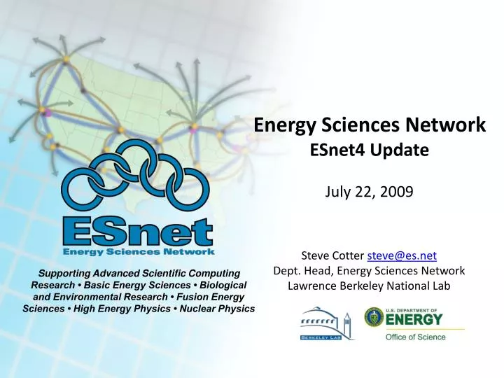 energy sciences network esnet4 update july 22 2009
