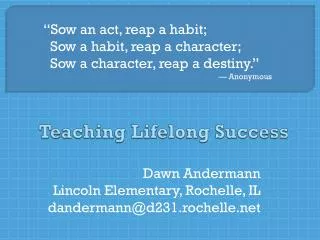 Teaching Lifelong Success