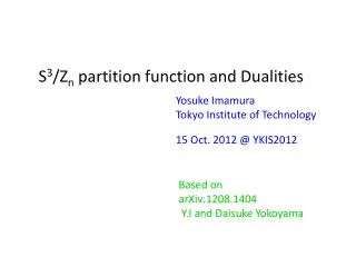 S 3 /Z n partition function and Dualities