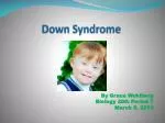 Down Syndrome - slide 1