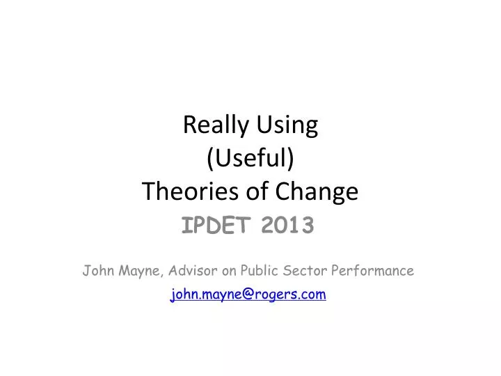 really using useful theories of change