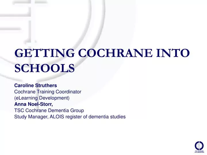 getting cochrane into schools