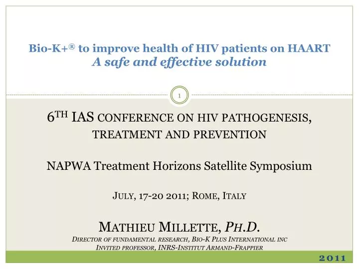 bio k to improve health of hiv patients on haart a safe and effective solution