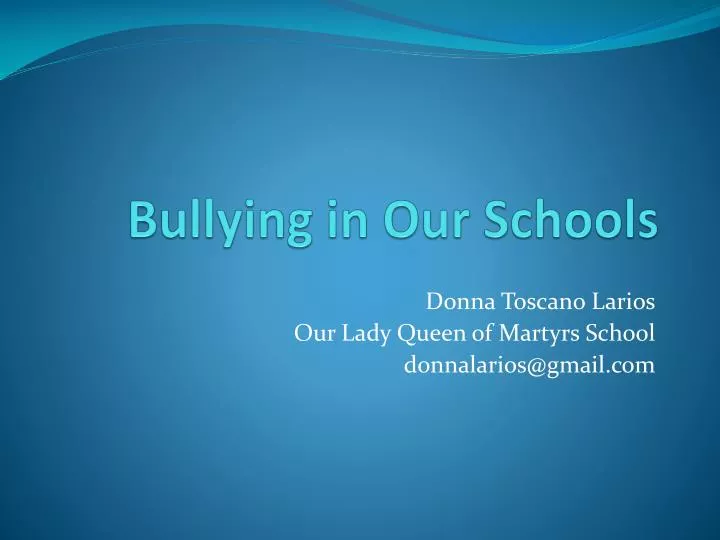 bullying in our schools