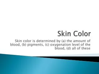 Skin Color