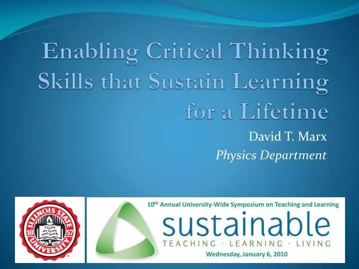 enabling critical thinking skills that sustain learning for a lifetime