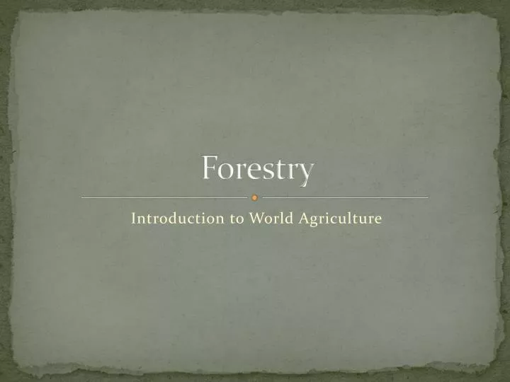 forestry