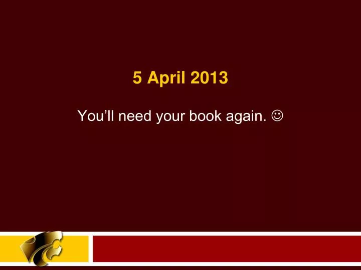 you ll need your book again