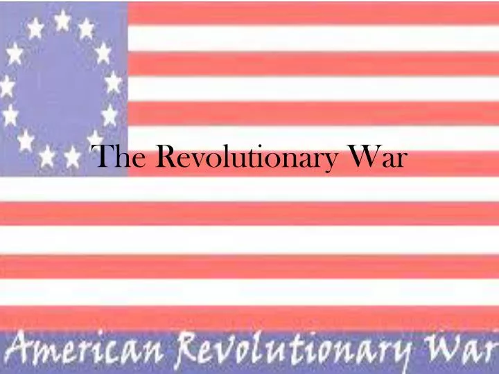 the revolutionary war