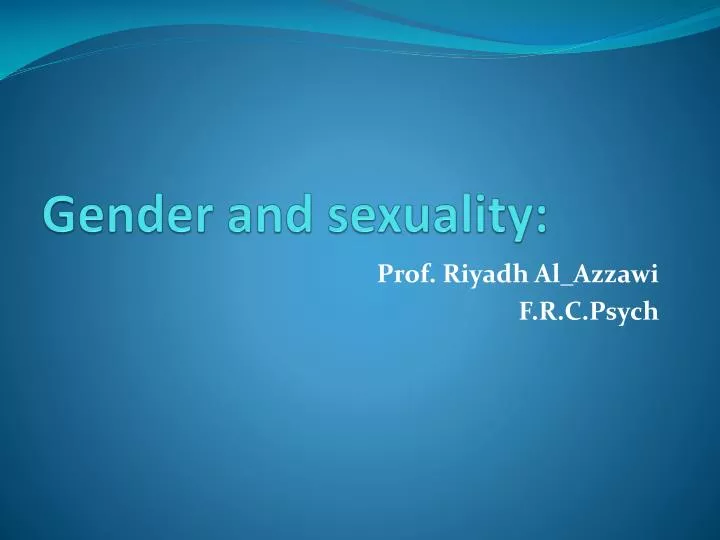 gender and sexuality