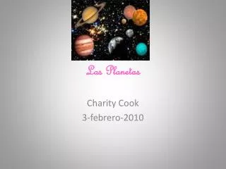 las planetas