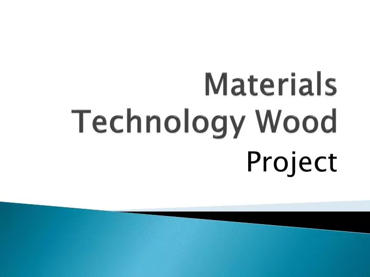 materials technology wood