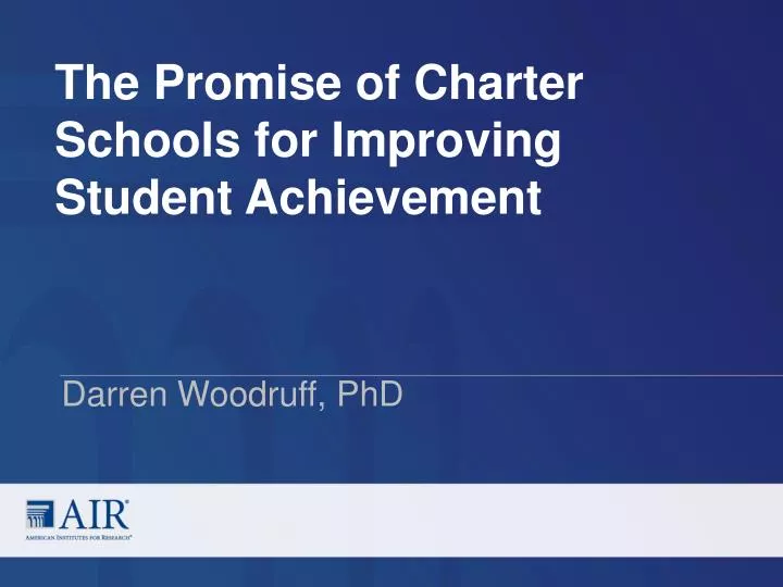 the promise of charter schools for improving student achievement