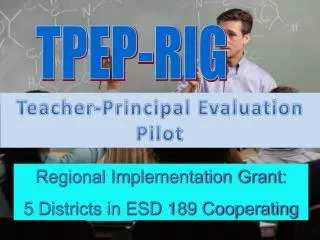 Teacher-Principal Evaluation Pilot