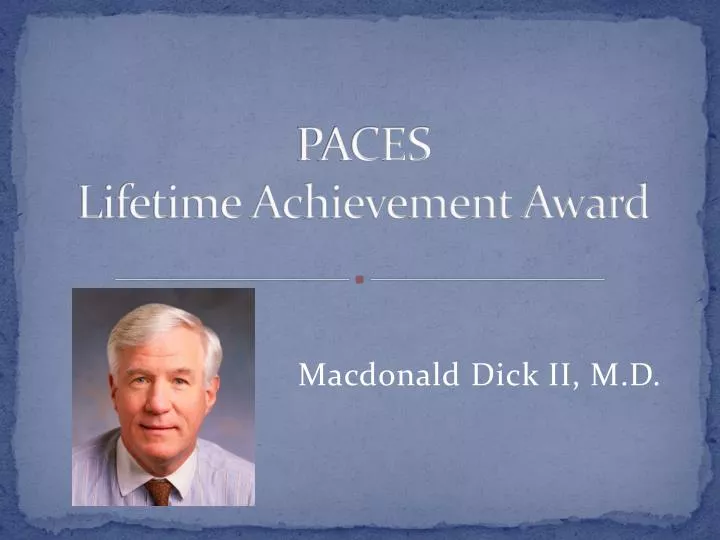 paces lifetime achievement award