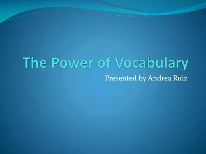 the power of vocabulary