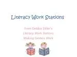 Literacy Work Stations - slide 1