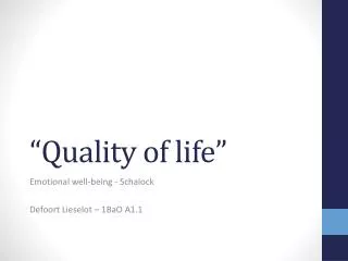 quality of life