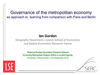 Ian Gordon Geography Department, London School of Economics