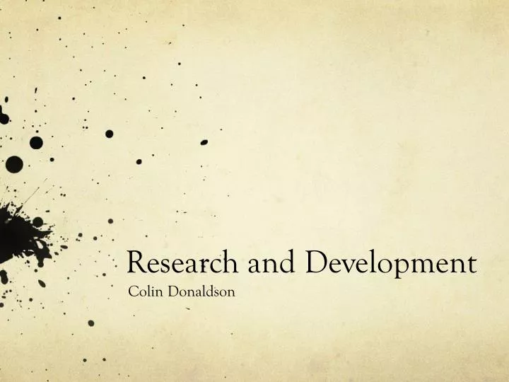 research and development