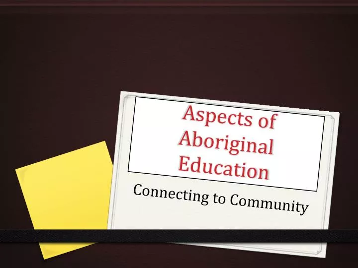aspects of aboriginal education