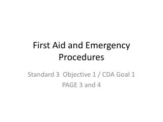 First Aid and Emergency Procedures