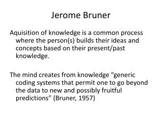 Jerome Bruner