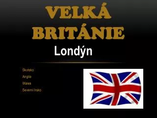 Velká Británie