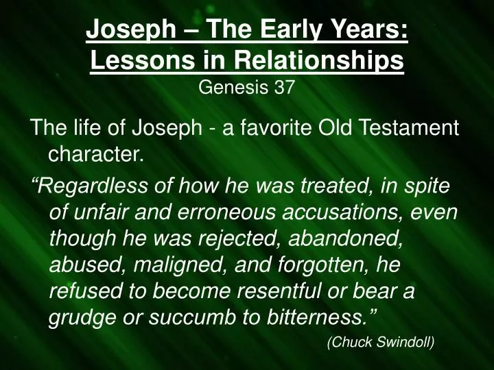 joseph the early years lessons in relationships genesis 37