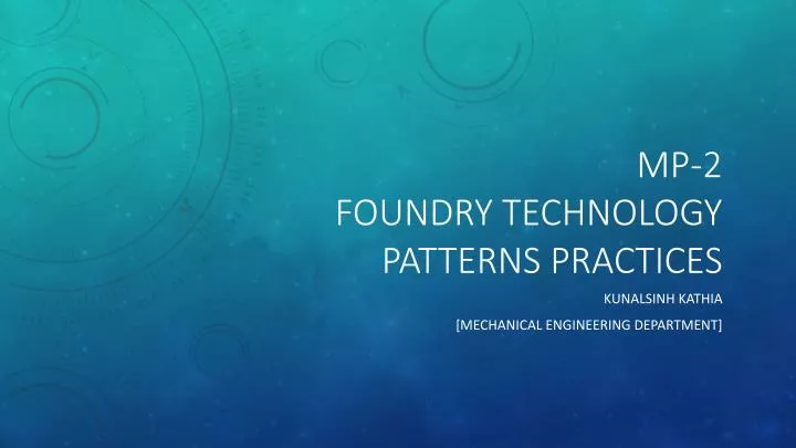 mp 2 foundry technology patterns practices