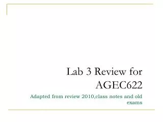 Lab 3 Review for AGEC622