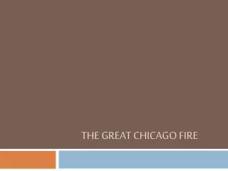 The Great Chicago Fire