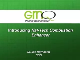 Introducing Naf-Tech Combustion Enhancer