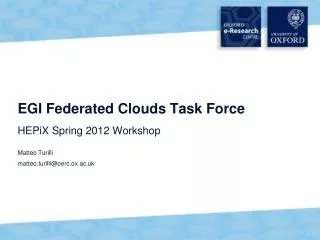 EGI Federated Clouds Task Force HEPiX Spring 2012 Workshop