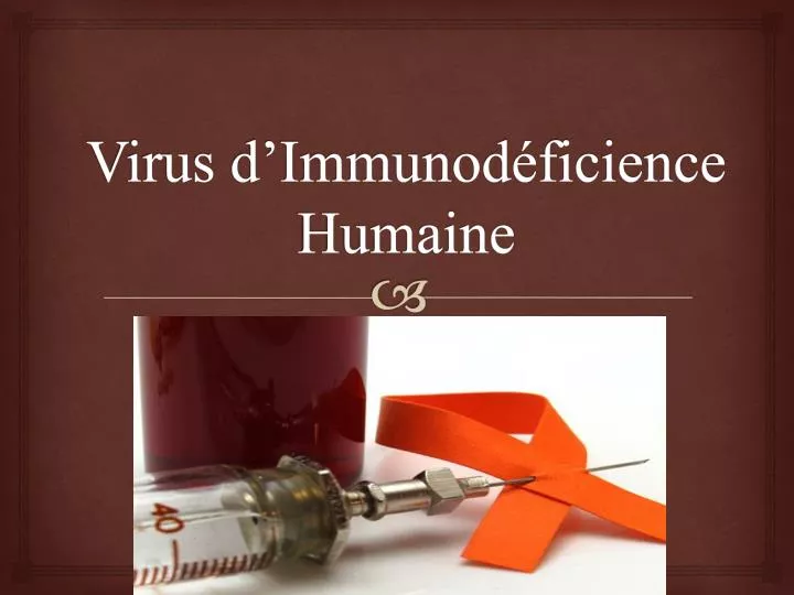 virus d immunod ficience humaine