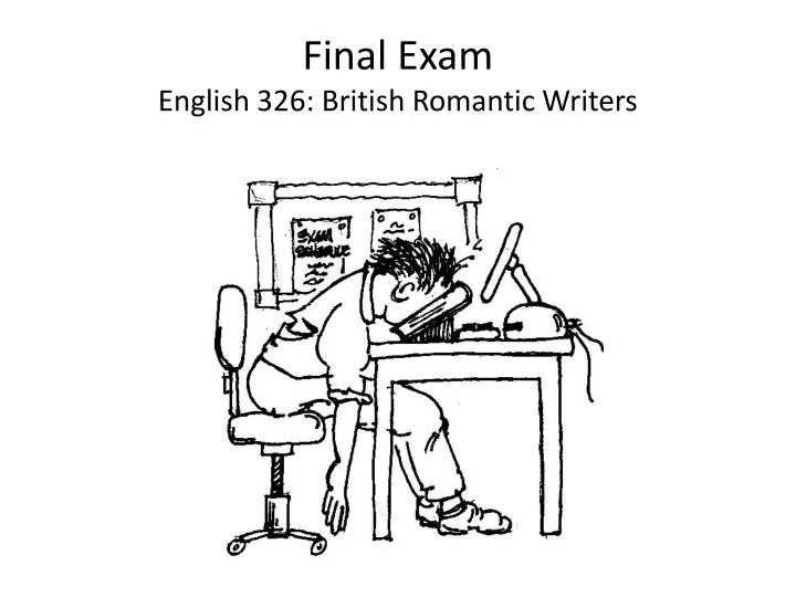 final exam english 326 british romantic writers