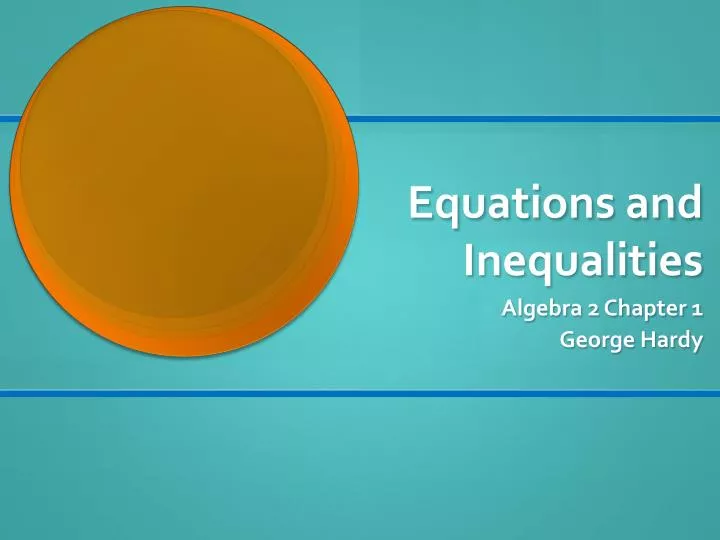 equations and inequalities